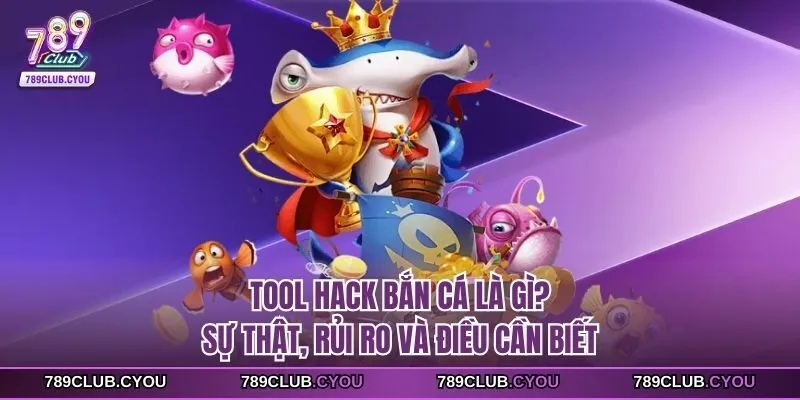 Tool hack bắn cá